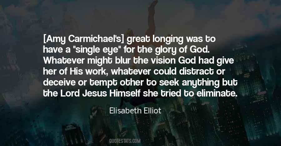 Give God Glory Quotes #258834