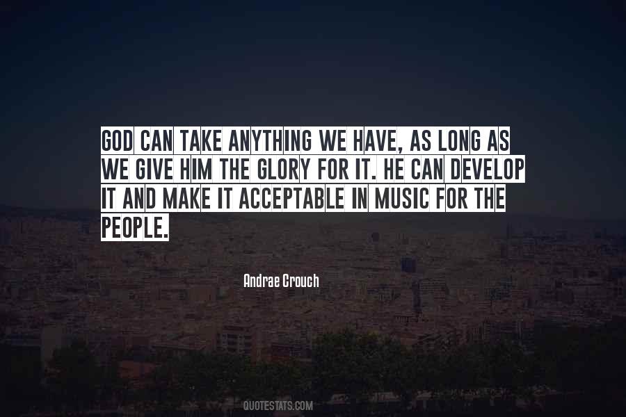Give God Glory Quotes #549926