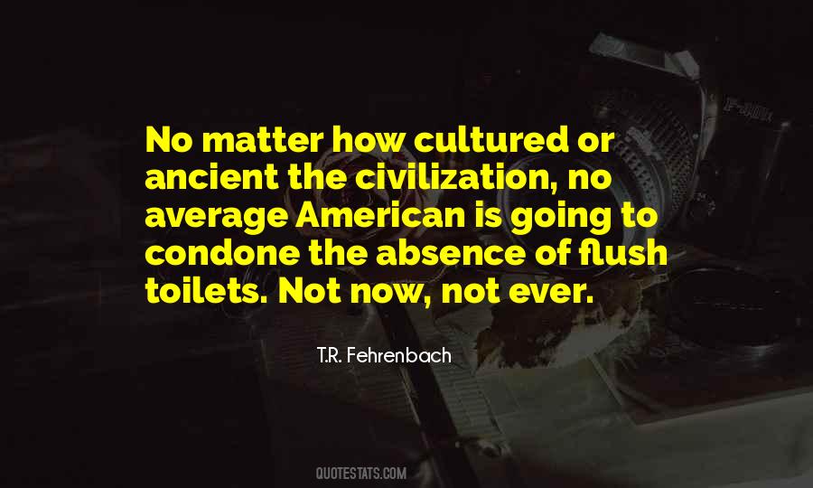 Quotes About The Civilization #1027062