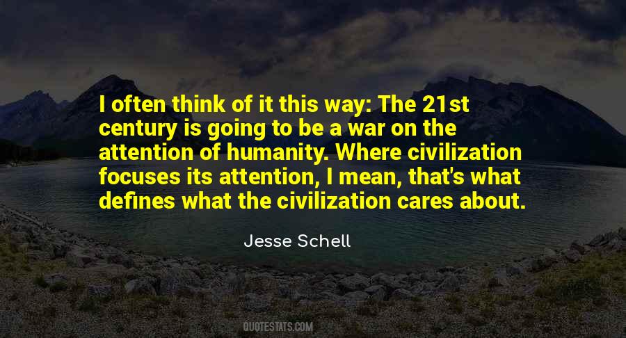 Quotes About The Civilization #1173320