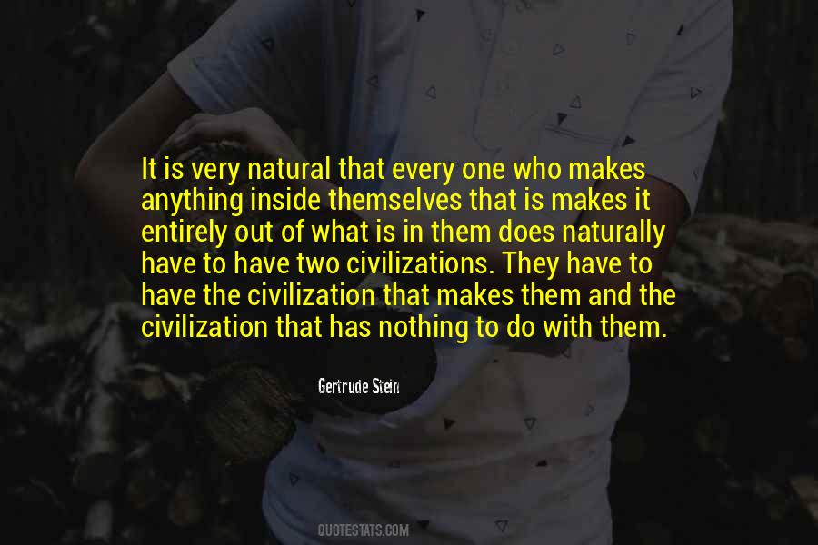 Quotes About The Civilization #599416