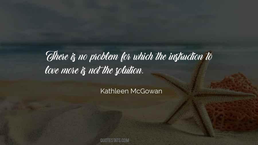 Love The Problem Not The Solution Quotes #773344