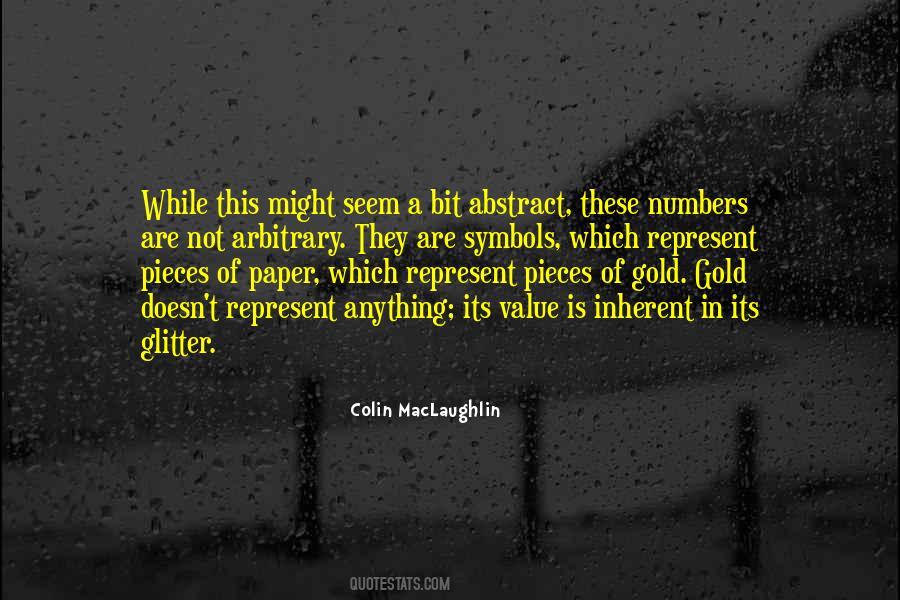 All That Is Gold Does Not Glitter Quotes #74121