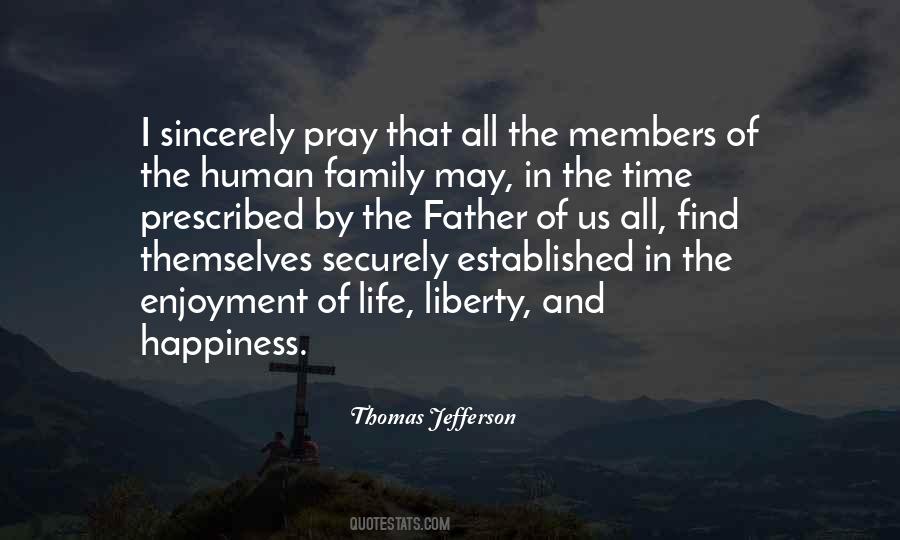 Happiness Family Time Quotes #1315662