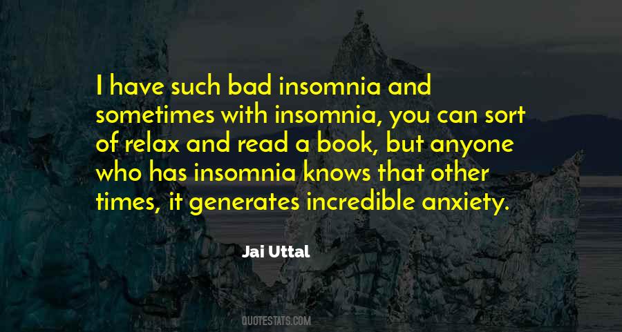 I Have Anxiety Quotes #179055