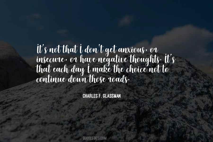 I Have Anxiety Quotes #182536