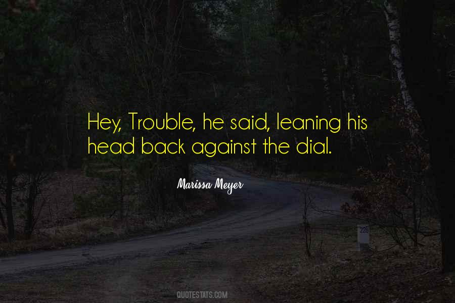 Dial Quotes #1163929