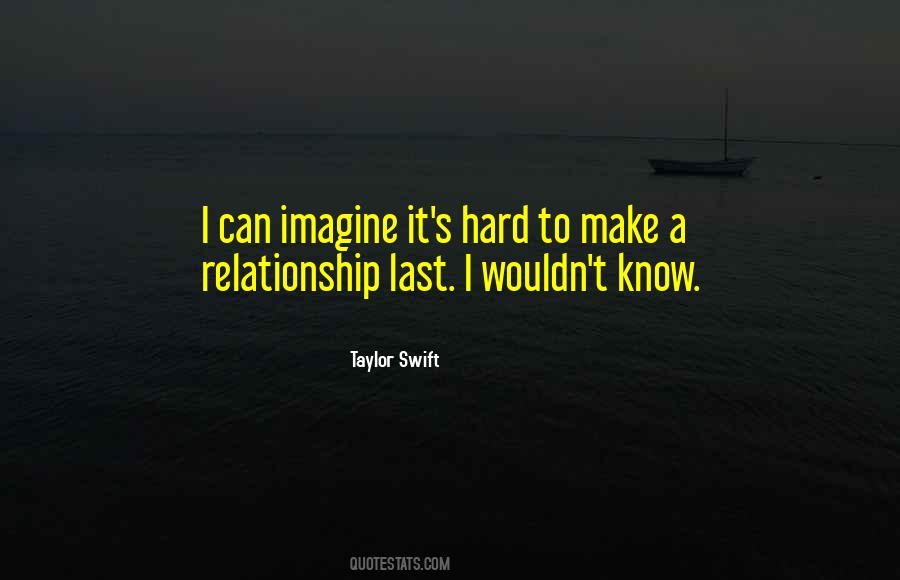 Make A Relationship Quotes #162568