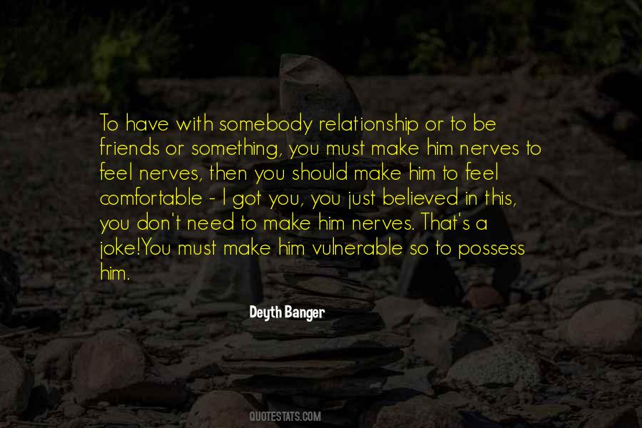 Make A Relationship Quotes #1669086