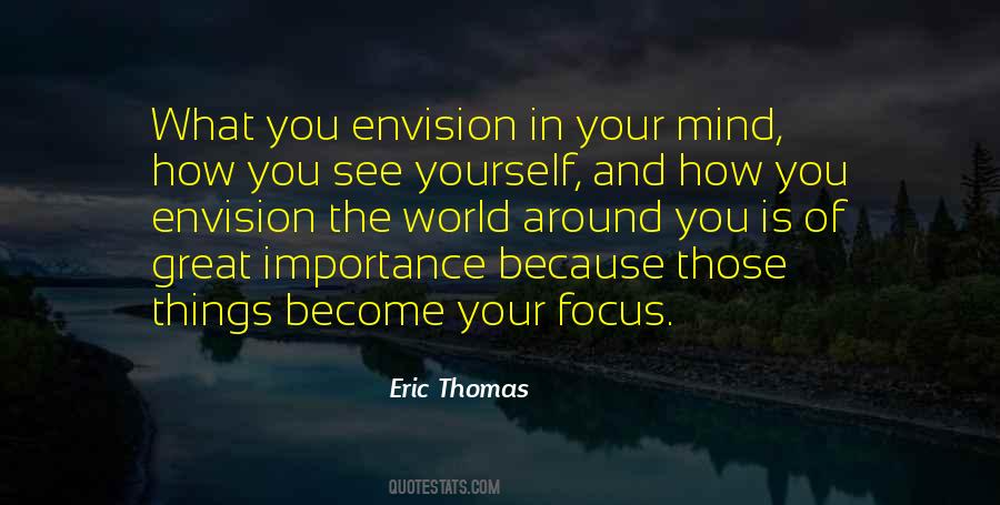 Envision Yourself Quotes #1498281