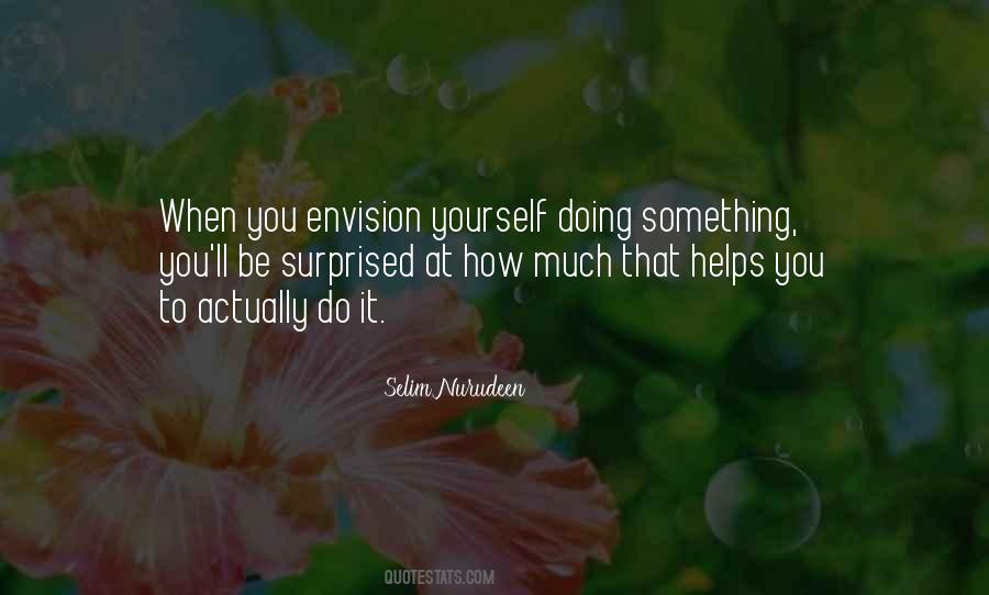 Envision Yourself Quotes #1511392