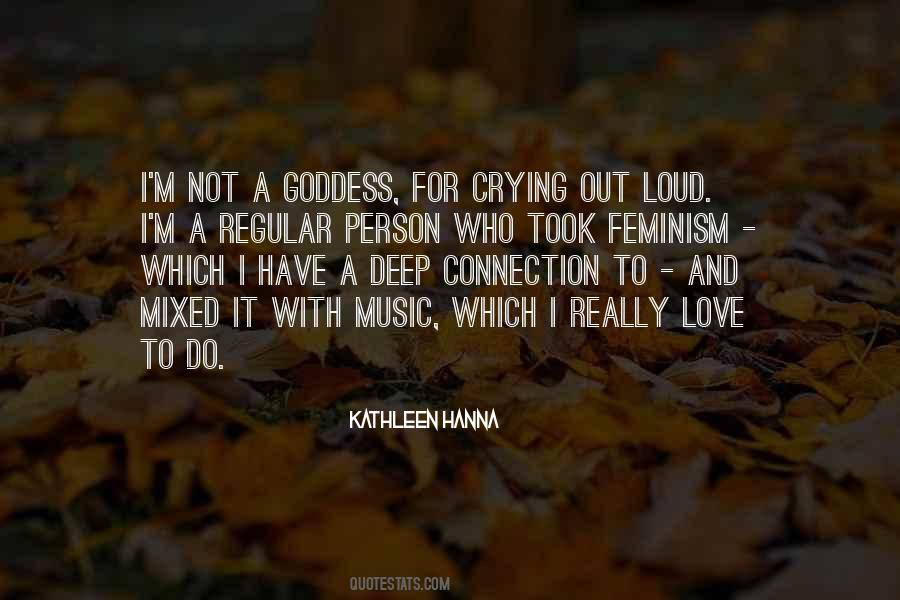 Goddess Love Quotes #1717836