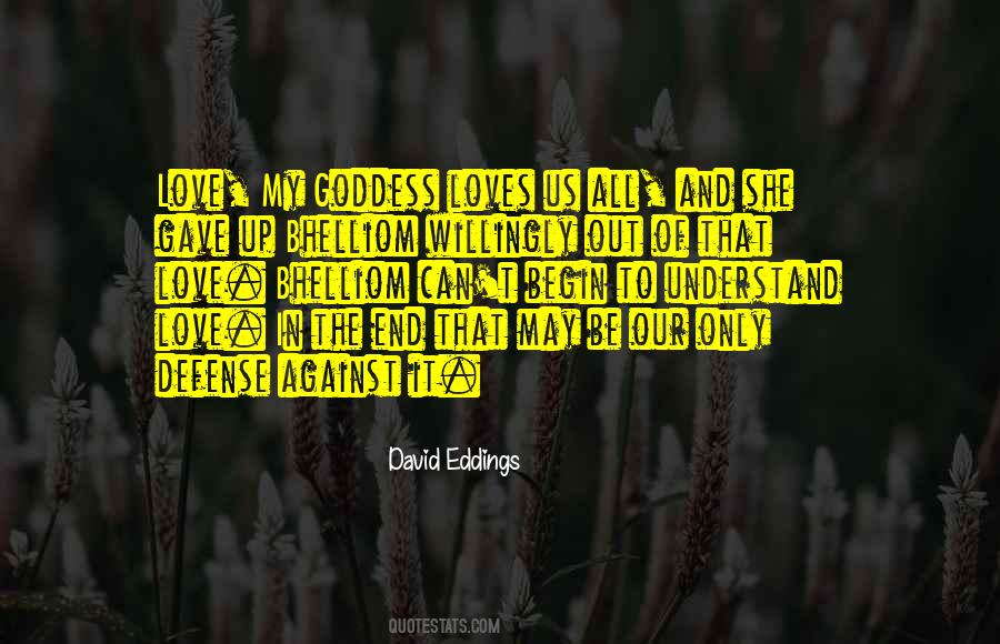 Goddess Love Quotes #250809
