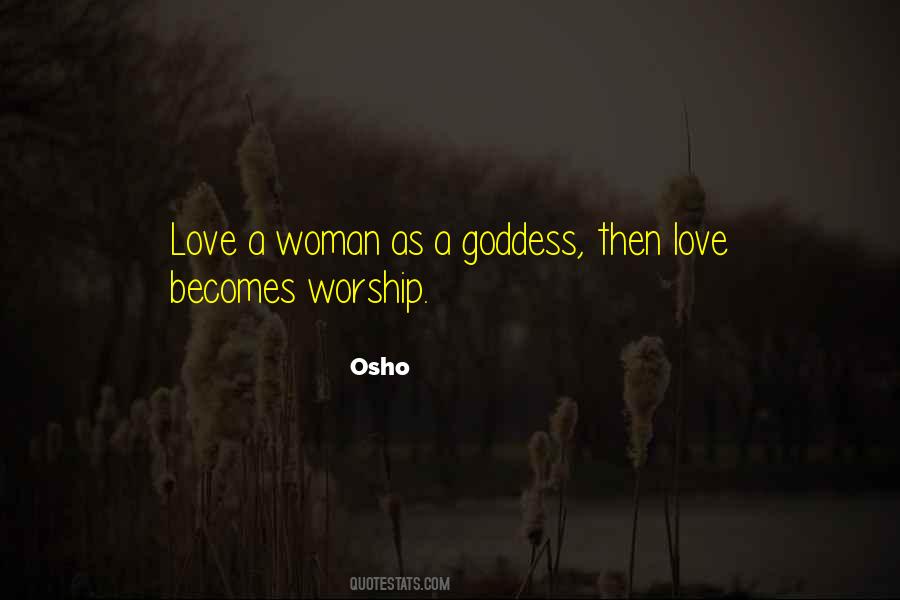 Goddess Love Quotes #702225