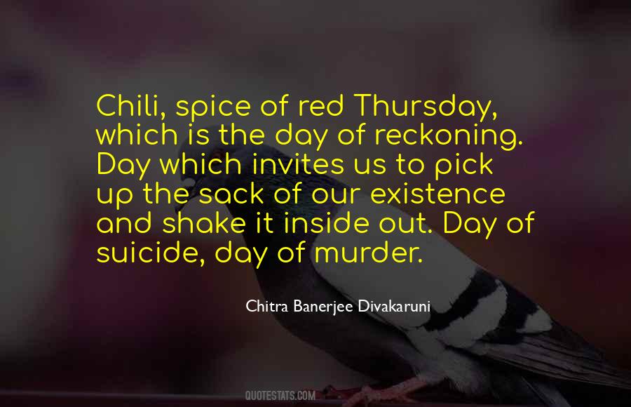There Will Be A Reckoning Quotes #1579796