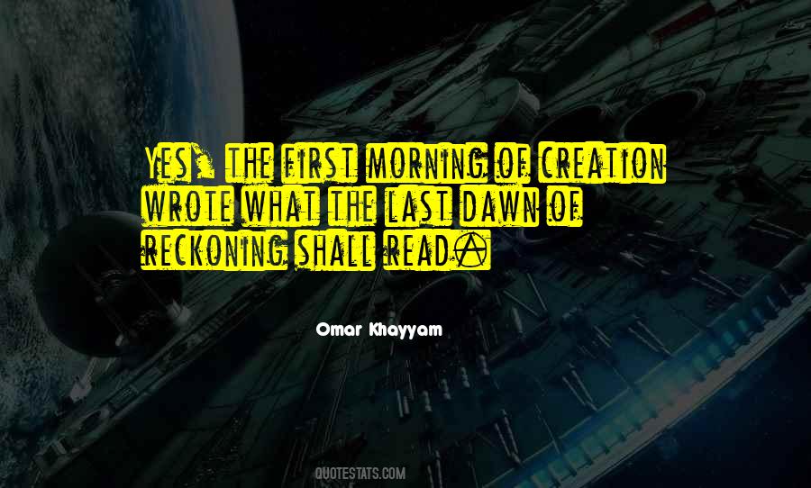 There Will Be A Reckoning Quotes #234602