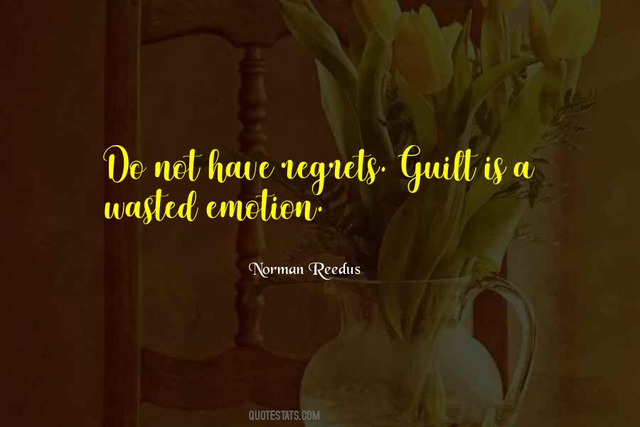 Guilt Regret Quotes #1637511