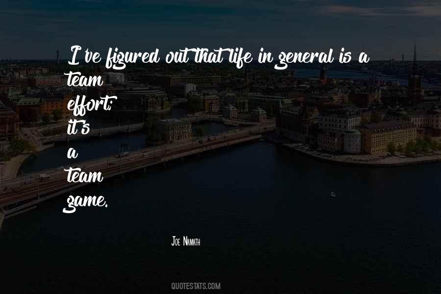 Life Is A Team Quotes #293212