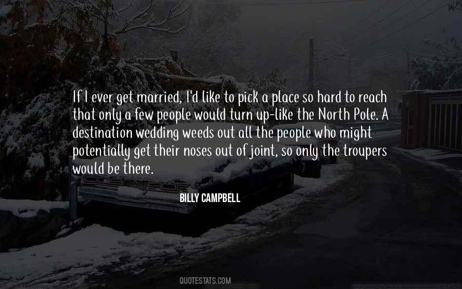 If I Ever Get Married Quotes #1297715
