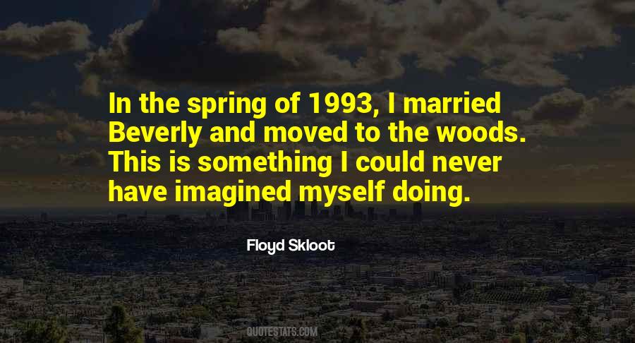 If I Ever Get Married Quotes #64374