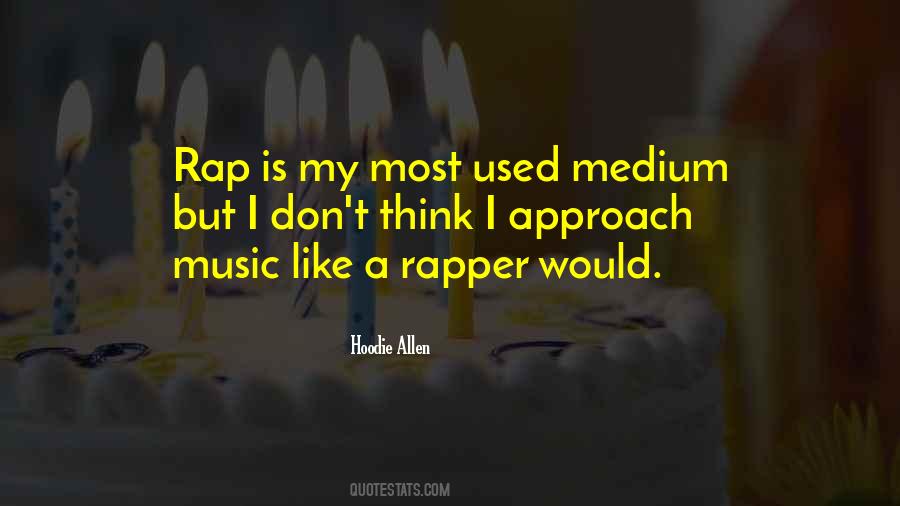 Music Rap Quotes #753538