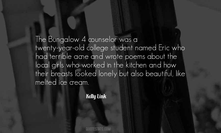Quotes About The Bungalow #1434208