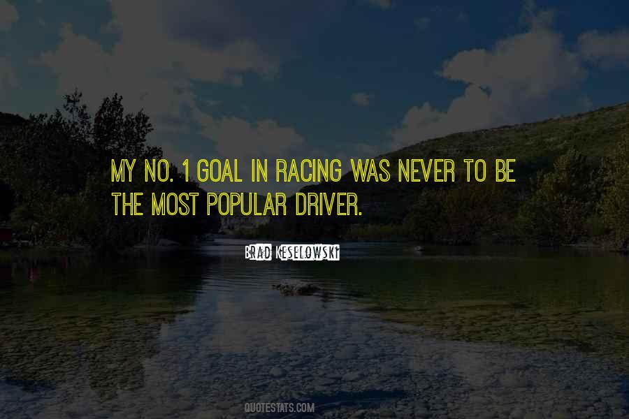 Best Racing Driver Quotes #1644156