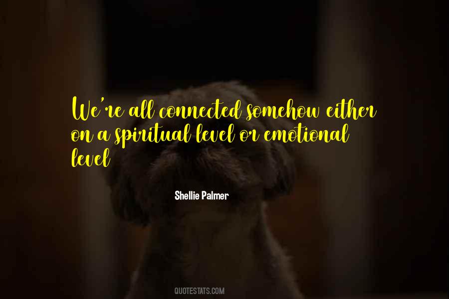 Emotional Spiritual Quotes #1171645