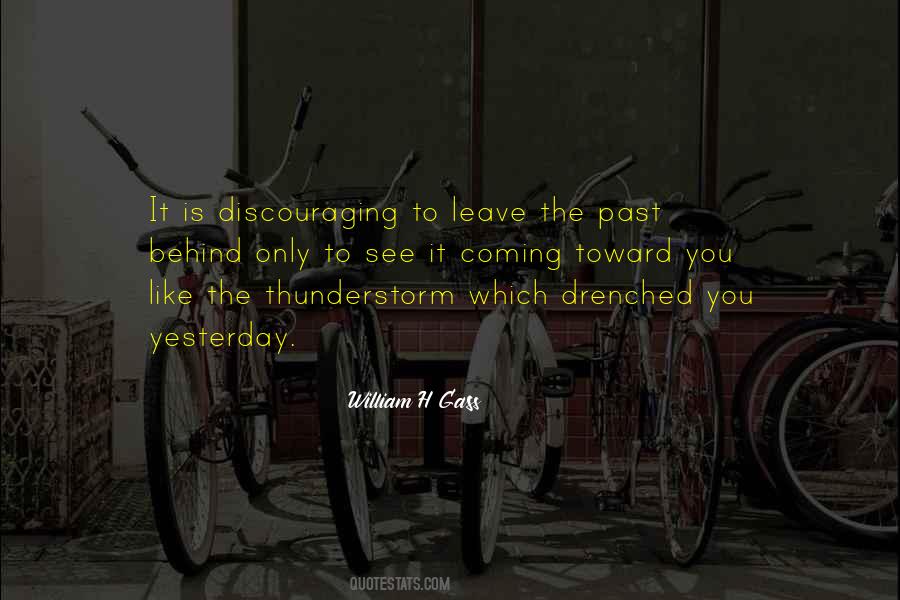 Past Is Behind You Quotes #1803559