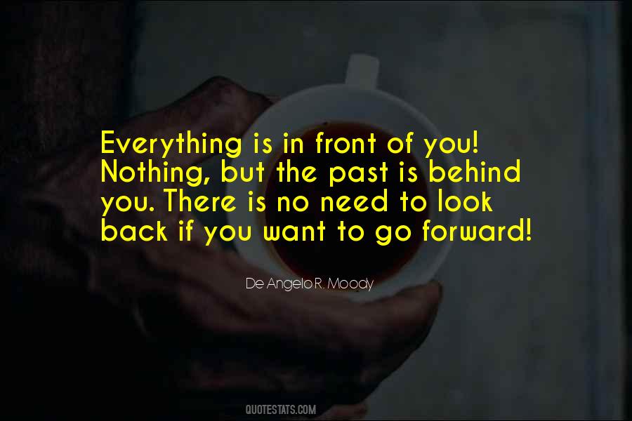 Past Is Behind You Quotes #958841