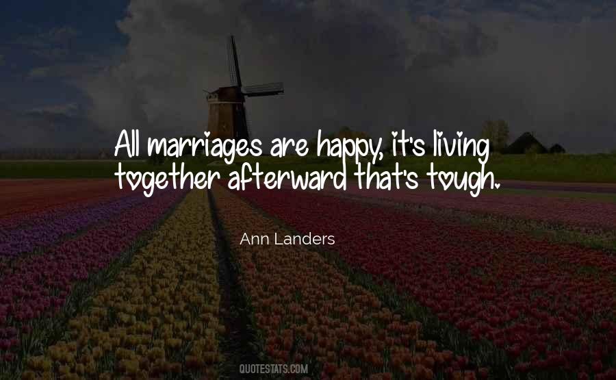 Living Happy Quotes #1837048