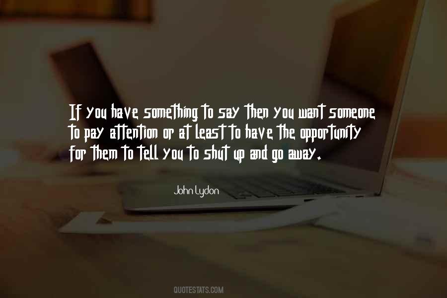 Go For Someone Quotes #1360785