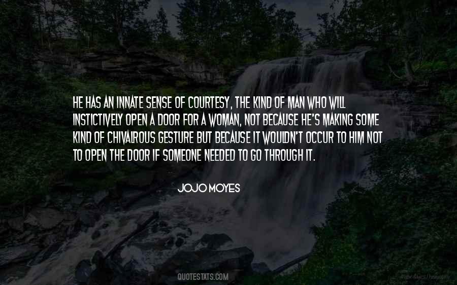 Go For Someone Quotes #1398007