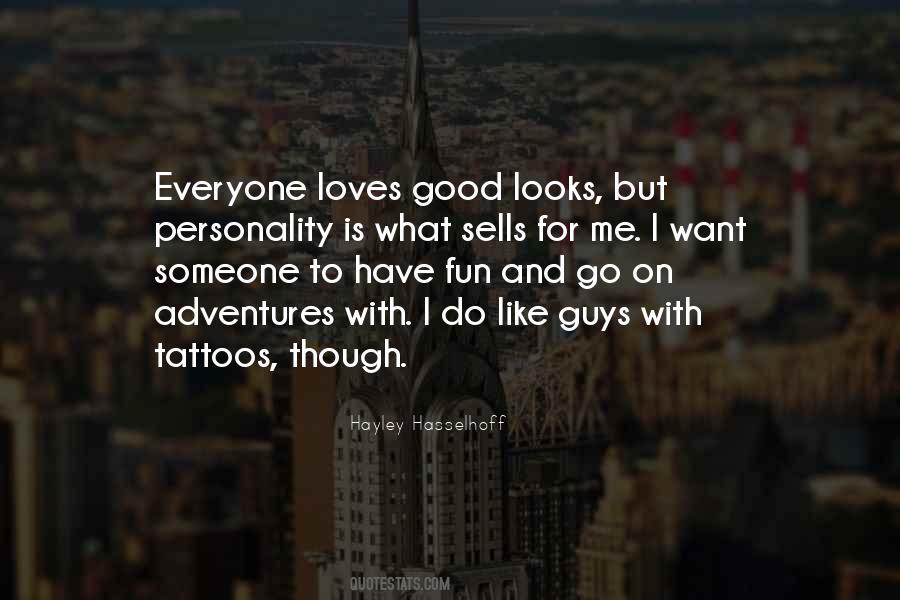 Go For Someone Quotes #512387