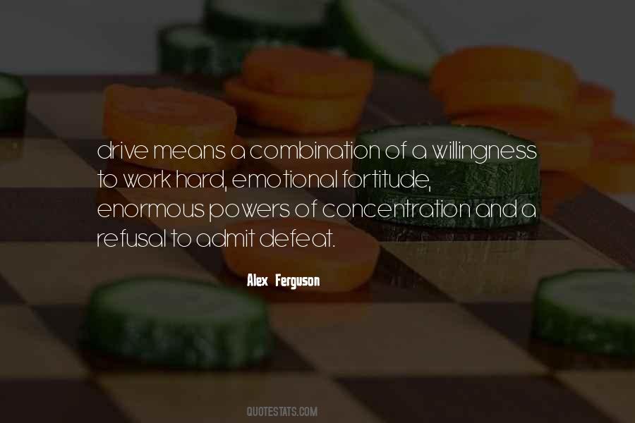 Sometimes You Have To Admit Defeat Quotes #642168
