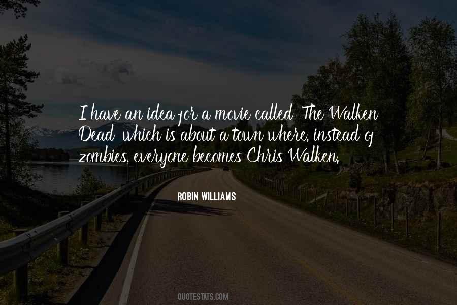 Best Walken Quotes #1422824
