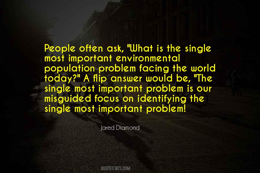 The Problem With The World Today Quotes #628798