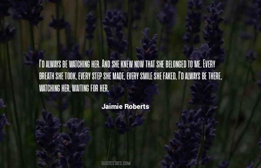 Quotes About Jaimie #956380