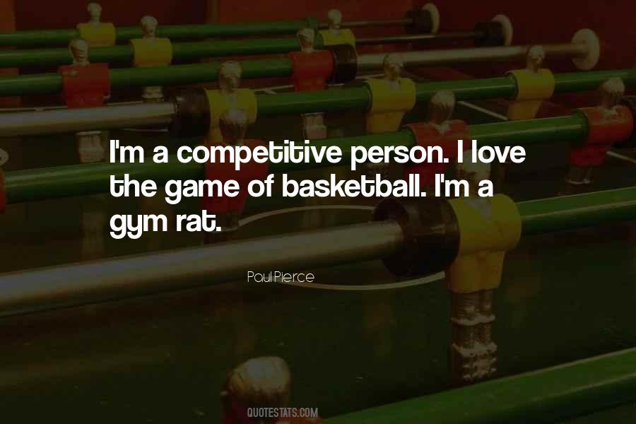 Love The Game Quotes #1148869