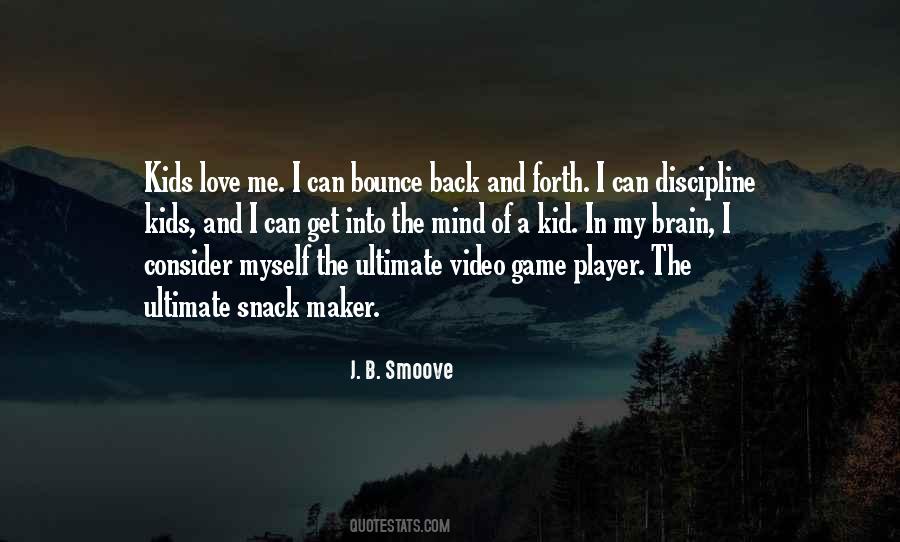 Love The Game Quotes #155389