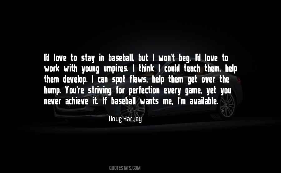 Love The Game Quotes #41729