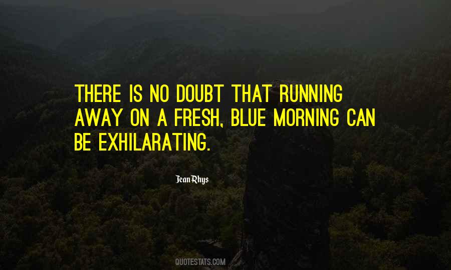 Morning Adventure Quotes #1745291