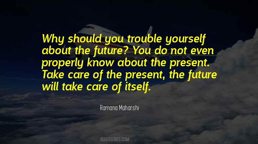 You Should Take Care Of Yourself Quotes #1740184