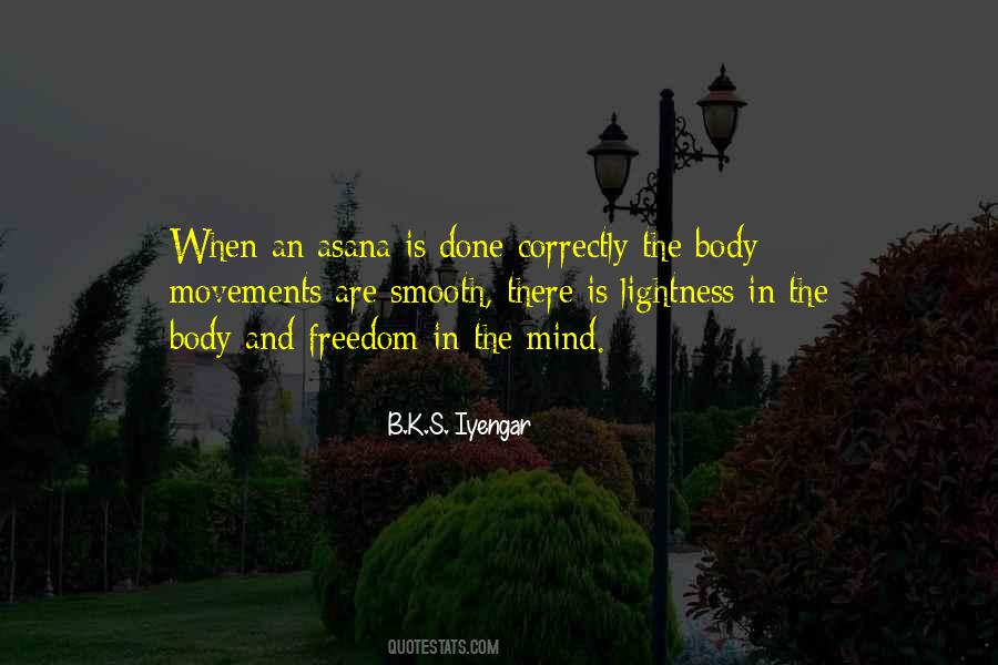 Freedom In The Mind Quotes #434495