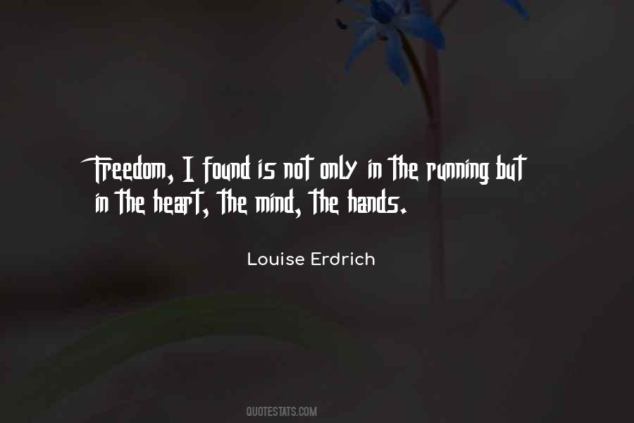 Freedom In The Mind Quotes #631684