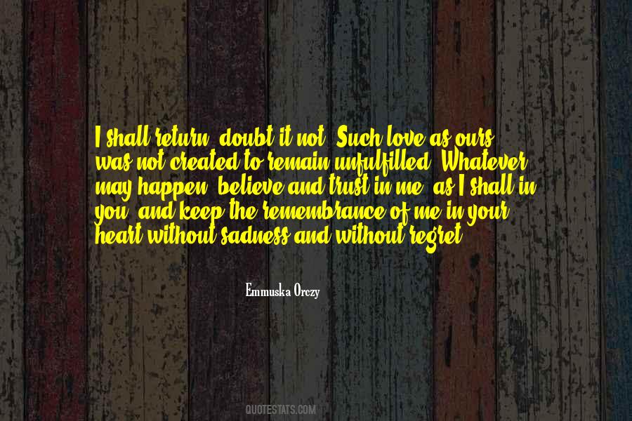 Trust And Regret Quotes #1173256