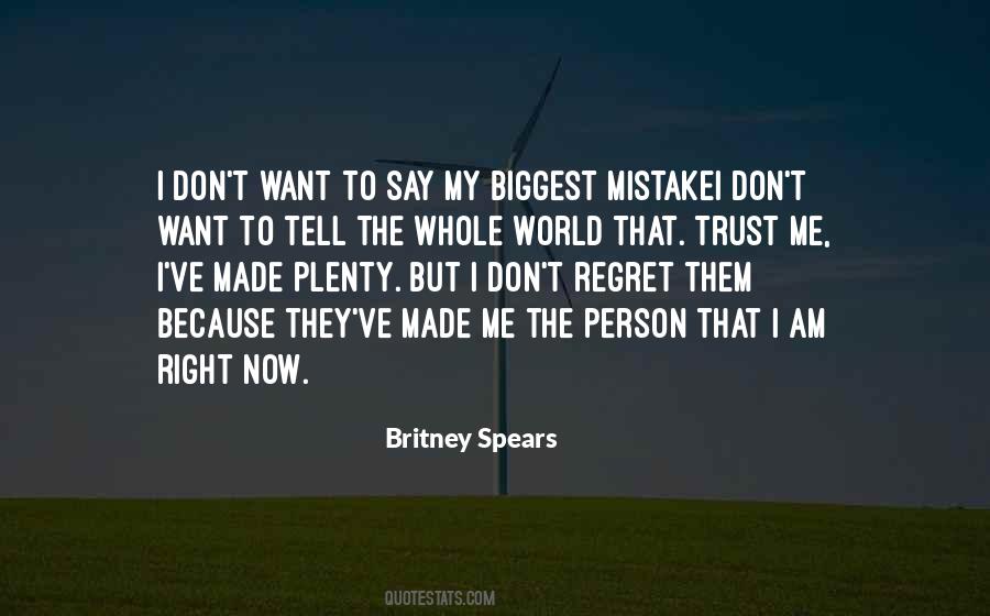 Trust And Regret Quotes #1562755