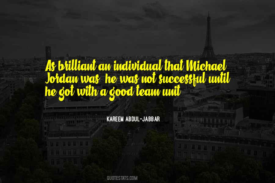 A Team Is Only As Successful Quotes #1371687