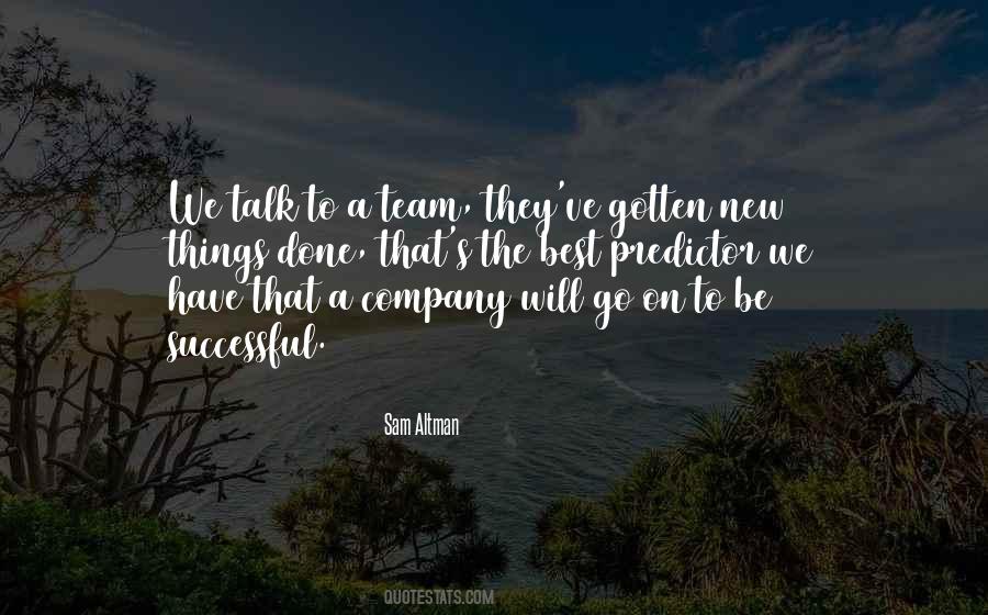 A Team Is Only As Successful Quotes #1657180