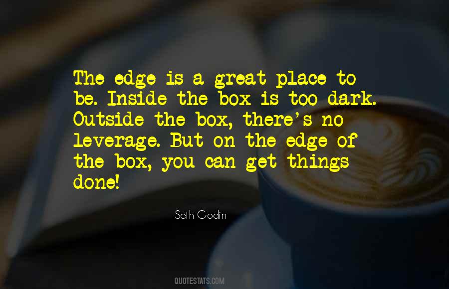 When You Are In A Dark Place Quotes #13179